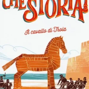 Il cavallo di Troia – Sabrina Colloredo, Sara Menetti