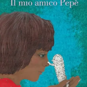 Il mio amico Pepè – Karine Daisay