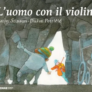 L’uomo con il violino – Kathy, Stinson Dušan Petricic