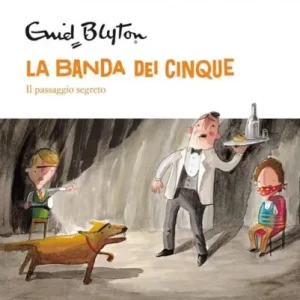 La banda dei cinque – Enid Blyton