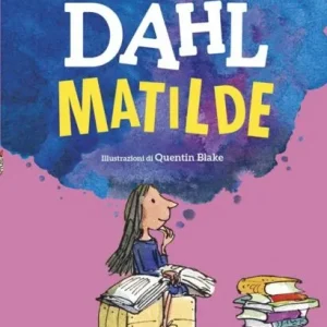 Matilde – Roald Dahal