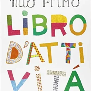 Mio primo libro d’attività – Pascale Estellon