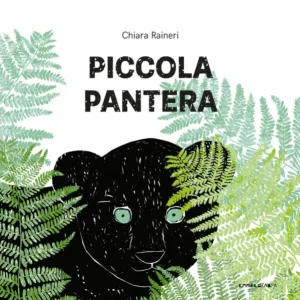 Piccola Pantera – Chiara Raineri