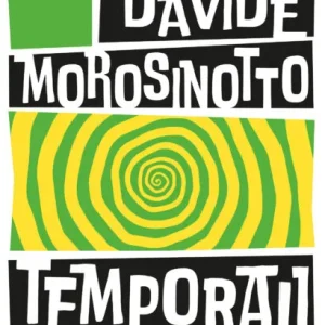 Temporali. Fabula – Davide Morosinotto