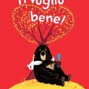 Ti voglio bene! – Jory John, Benji Davies