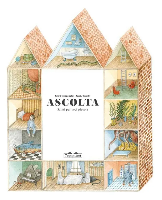Ascolta, salmi per voci piccole – Giusi Quarenghi, Anais Tonelli