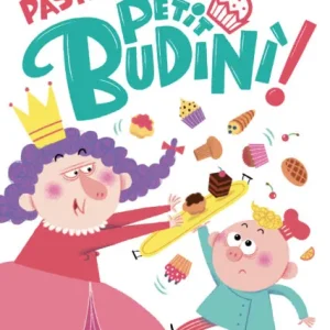 Che pasticcio Petit Budinì! – Raffaella Bolaffio