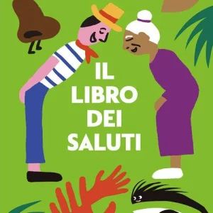 Il libro dei saluti – Squilloni Arianna, Capdevila Olga