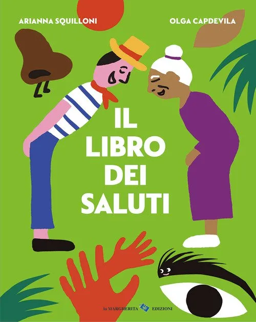 Il libro dei saluti – Squilloni Arianna, Capdevila Olga