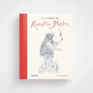 Il libro di Quentin Blake – Jenny Uglow, Quentin Blake