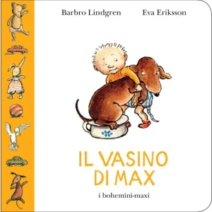 IL vasino di Max – Barbro Lindgren, Eva Eriksson