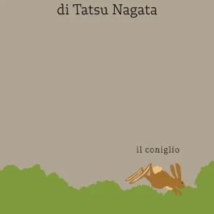 La biblioteca degli animali di Tatsu Nagata Il coniglio – Tatsu Nagata