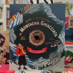 La montagna ghiacciata – Emily Hawkins, R.Fresson