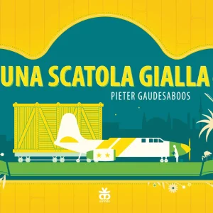 Una scatola gialla – Pieter Gaudesaboos